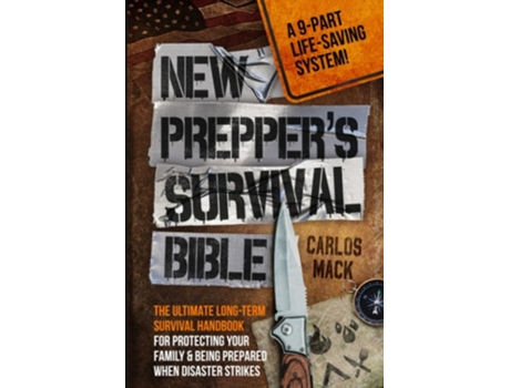 Livro New Preppers Survival Bible De Carlos Mack (inglês)