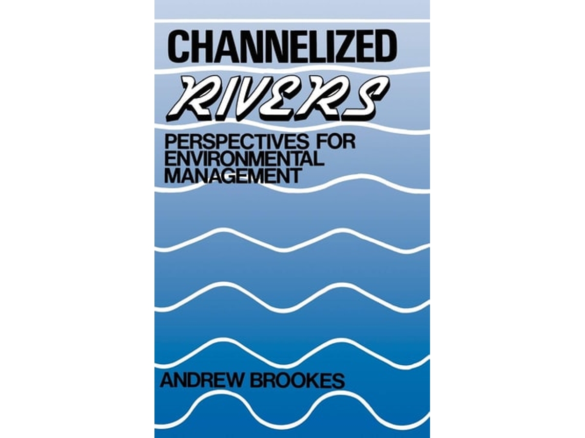 Livro Channelized Rivers de Brookes ( Inglês )