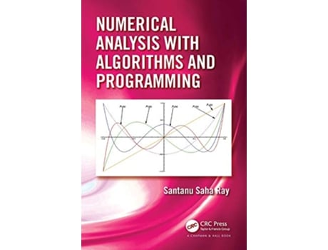 Livro Numerical Analysis with Algorithms and Programming de Santanu Saha Ray (Inglês - Capa Dura)