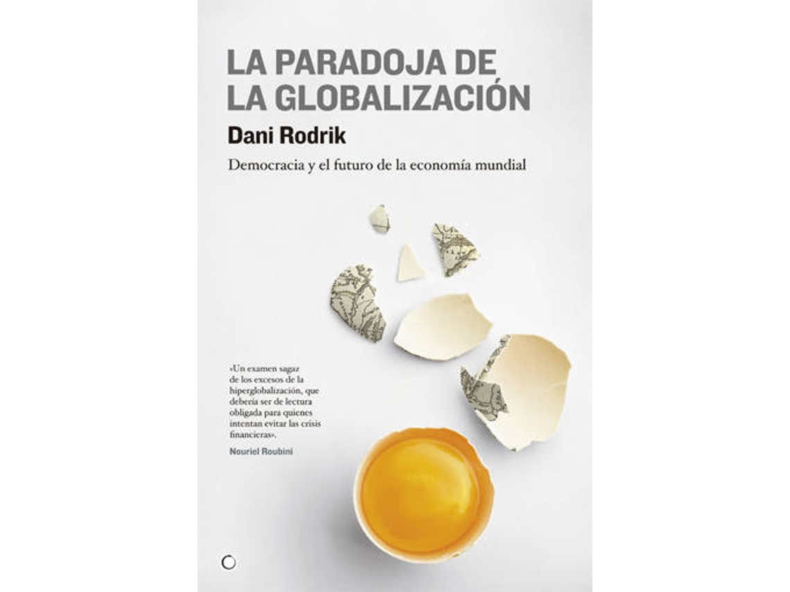 Livro La Paradoja De La Globalización de Dani Rodrik (Espanhol)