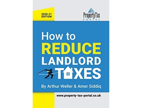 Livro How to Reduce Landlord Taxes 2020-21 de Arthur Weller e Amer Siddiq (Inglês)