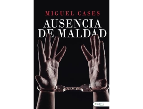 Livro Ausencia De Maldad de Miguel Cases (Espanhol)