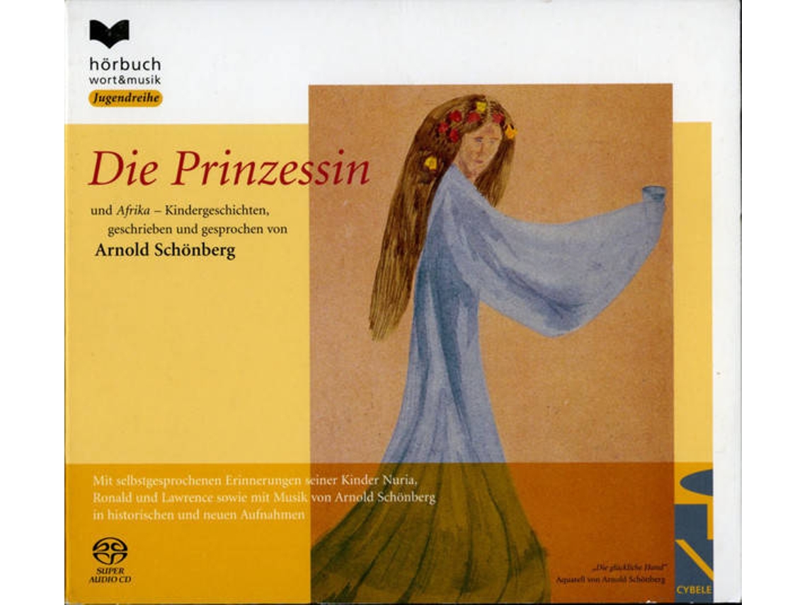 CD Arnold Schoenberg - Die Prinzessin