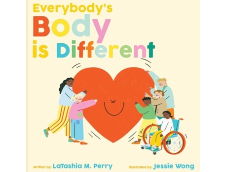 Livro Everybodys Body is Different de Perry, Latashia et al. (Inglês)