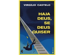 Livro Haja Deus, Se Deus Quiser de Virgílio Castelo (Português)