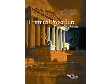 Livro Criminal Procedure, Prosecuting Crime de Joshua Dressler, George Thomas Iii et al. (Inglês)