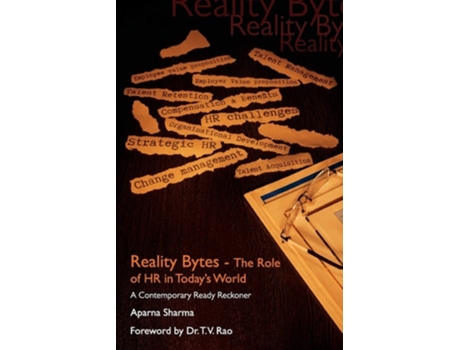 Livro Reality Bytes-the Role Of Hr In Today World De Aprna Sharma (inglês)