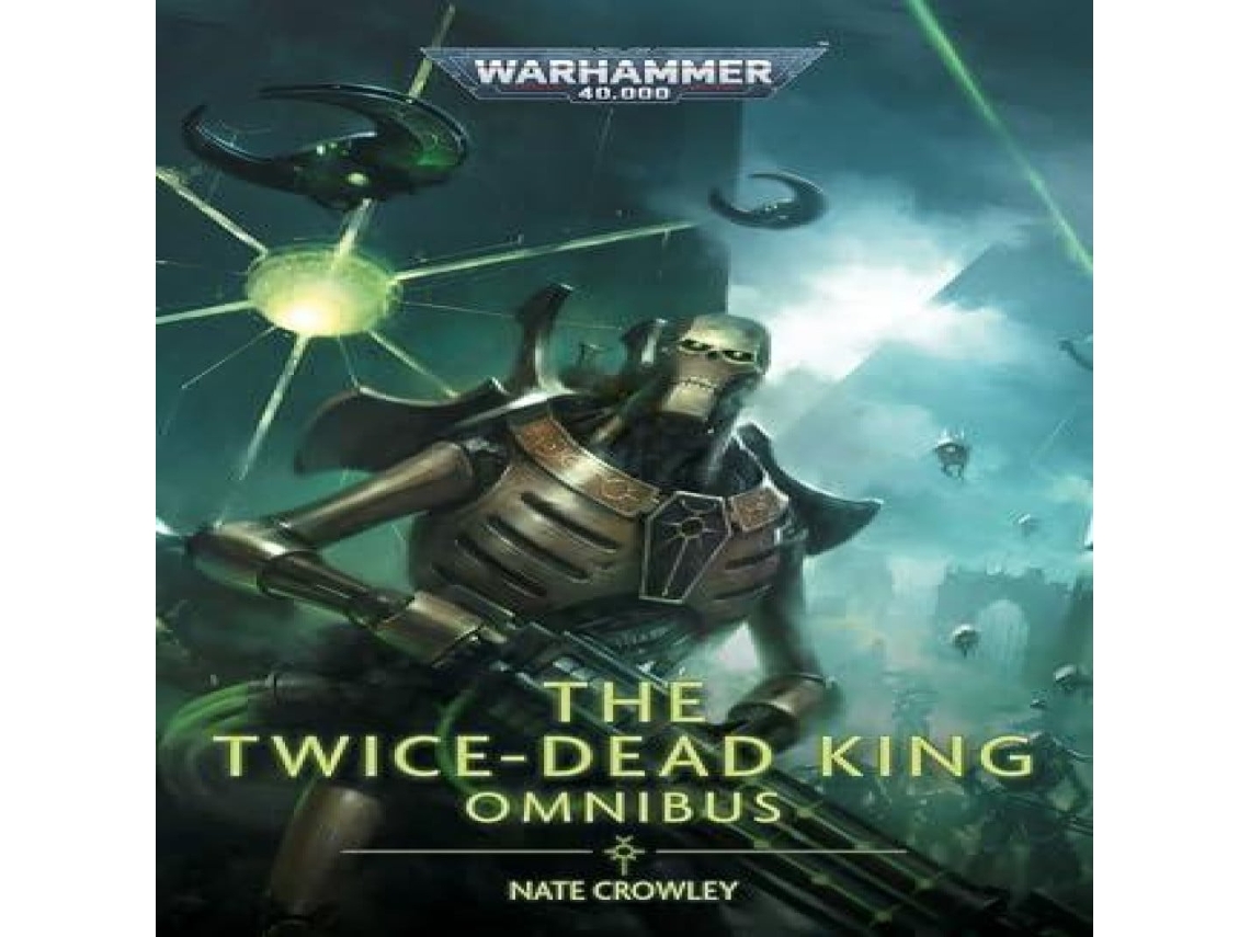 Livro The Twice Dead King The Omnibus de Nate Crowley (Inglês)