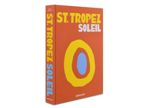 Livro St. Tropez Soleil de Simon Liberati (Inglês - Capa Dura)