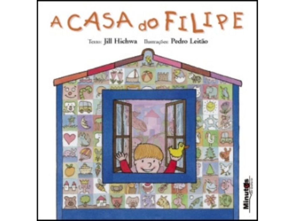 Livro A Casa do Filipe de Jill Hichwa (Português)