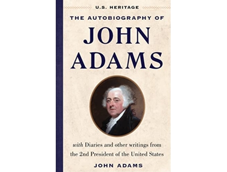Livro Autobiography of John Adams de John Adams (Inglês - Capa Dura)