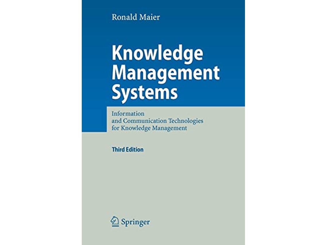 Livro Knowledge Management Systems Information and Communication Technologies for Knowledge Management de Ronald Maier (Inglês)