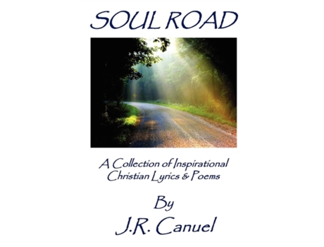Livro Soul Road J.R. Canuel (Inglês)