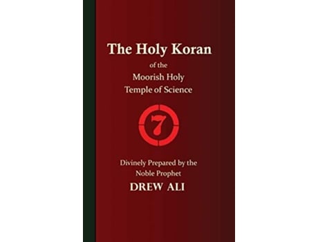 Livro The Holy Koran of the Moorish Holy Temple of Science Circle 7 de Timothy Noble Drew Ali (Inglês)