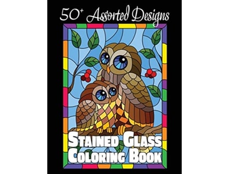 Livro Stained Glass Coloring Book 50 Assorted Designs de Lasting Happiness (Inglês)