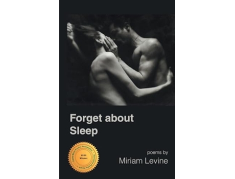 Livro Forget about Sleep de Miriam Levine (Inglês)