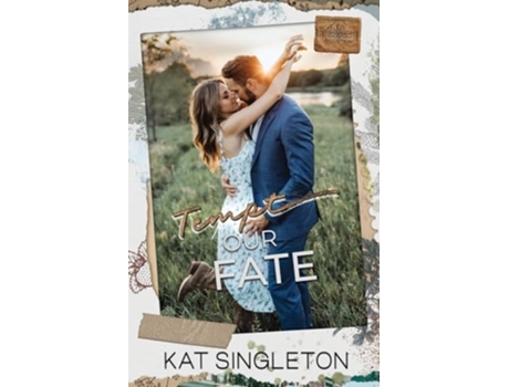 Livro Tempt Our Fate de Kat Singleton (Inglês)