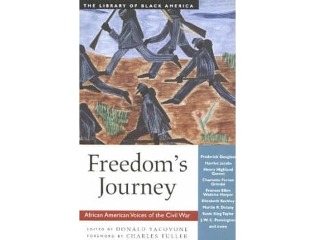 Livro Freedoms Journey de Foreword By Charles Fuller e Edited By Donald Yacovone (Inglês)