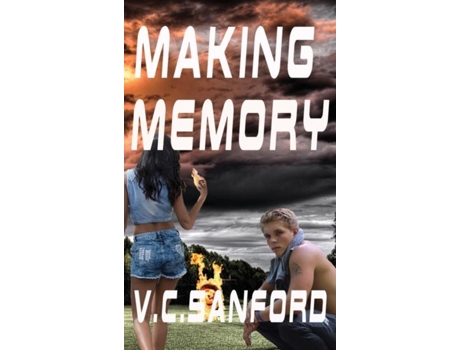Livro Making Memory De Sanford, V Et Al. (inglês)