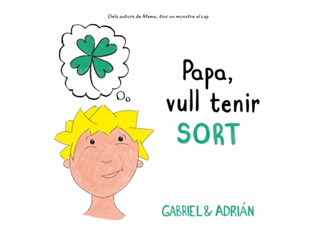 Livro Papa, Vull Tenir Sort de Gabriel (Catalão)