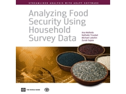 Livro Analyzing Food Security Using Household Survey Data Streamlined Analysis with Adept Software de World Bank Publications (Inglês)