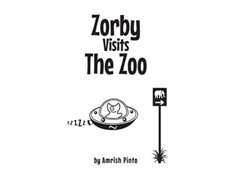 Livro Zorby Visits The Zoo De Amrish Pinto (inglês - Capa Dura)