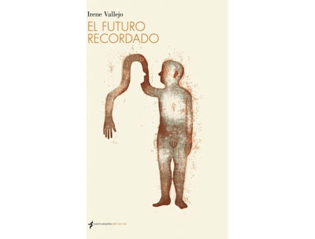 Livro El Futuro Recordado de Irene Vallejo Moreu (Espanhol)