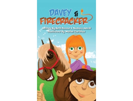 Livro Davey And Firecracker De Beth Roose (inglês - Capa Dura)