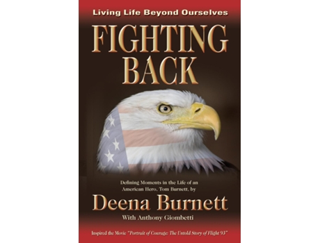Livro Fighting Back De Deena L Burnett (inglês)