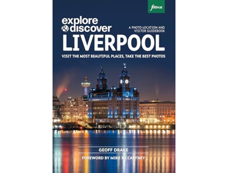 Livro Explore Discover Liverpool de Geoff Drake (Inglês)