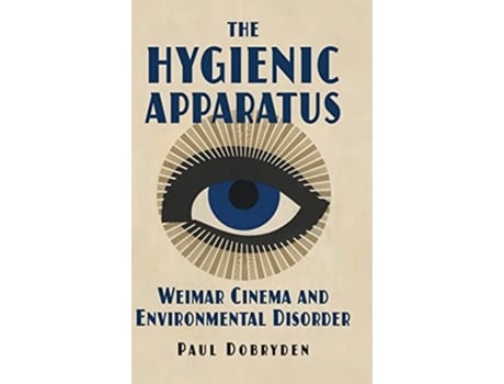 Livro The Hygienic Apparatus de Paul Dobryden (Inglês - Capa Dura)