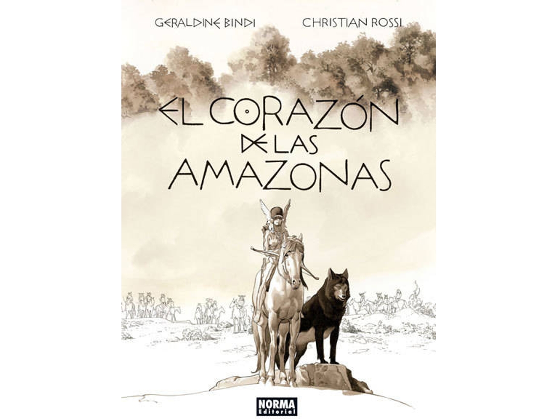 Livro El Corazón De Las Amazonas de Christian Rossi e Geraldine Bindi (Espanhol)