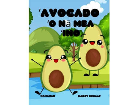 Livro ?Avocado ?O na mea ?ino Avocado Antics de Marcy Schaaf (Inglês)