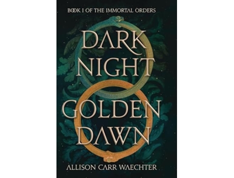 Livro Dark Night Golden Dawn de Allison Carr Waechter (Inglês)