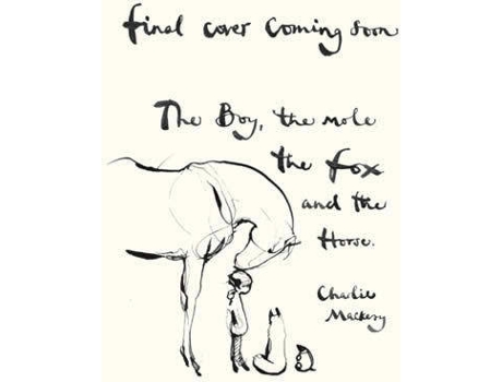 Livro The Boy The Mole The Fox And The Horse de Charlie Mackesy (Inglês - 2019)