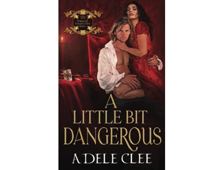 Livro A Little Bit Dangerous de Adele Clee (Inglês)