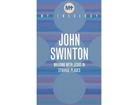 Livro my theology de john swinton (inglês)