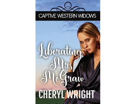 Livro Liberating Mrs. McGraw de Cheryl Wright (Inglês)