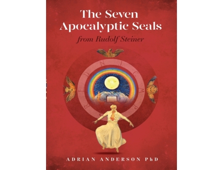 Livro The Seven Apocalyptic Seals: From Rudolf Steiner Adrian Anderson (Inglês)