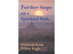 Livro Further Steps on a Spiritual Path de White Eagle (Inglês)
