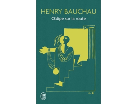 Livro Oedipe sur la route de Henry Bauchau (Francês)