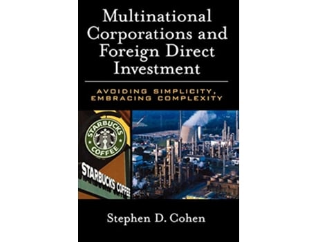Livro Multinational Corporations and Foreign Direct Investment de Stephen D Cohen (Inglês)