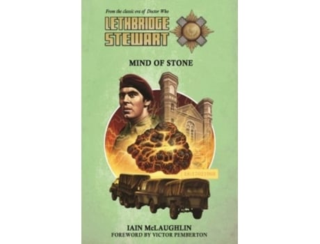 Livro lethbridge-stewart: mind of stone de iain mclaughlin (inglês)