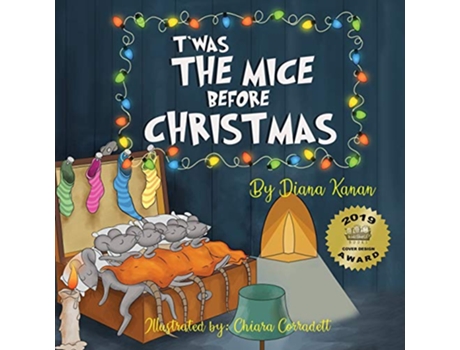 Livro Twas the Mice Before Christmas de Diana Kanan (Inglês)