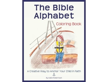 Livro The Bible Alphabet Coloring Book De Katie Robertson (inglês)