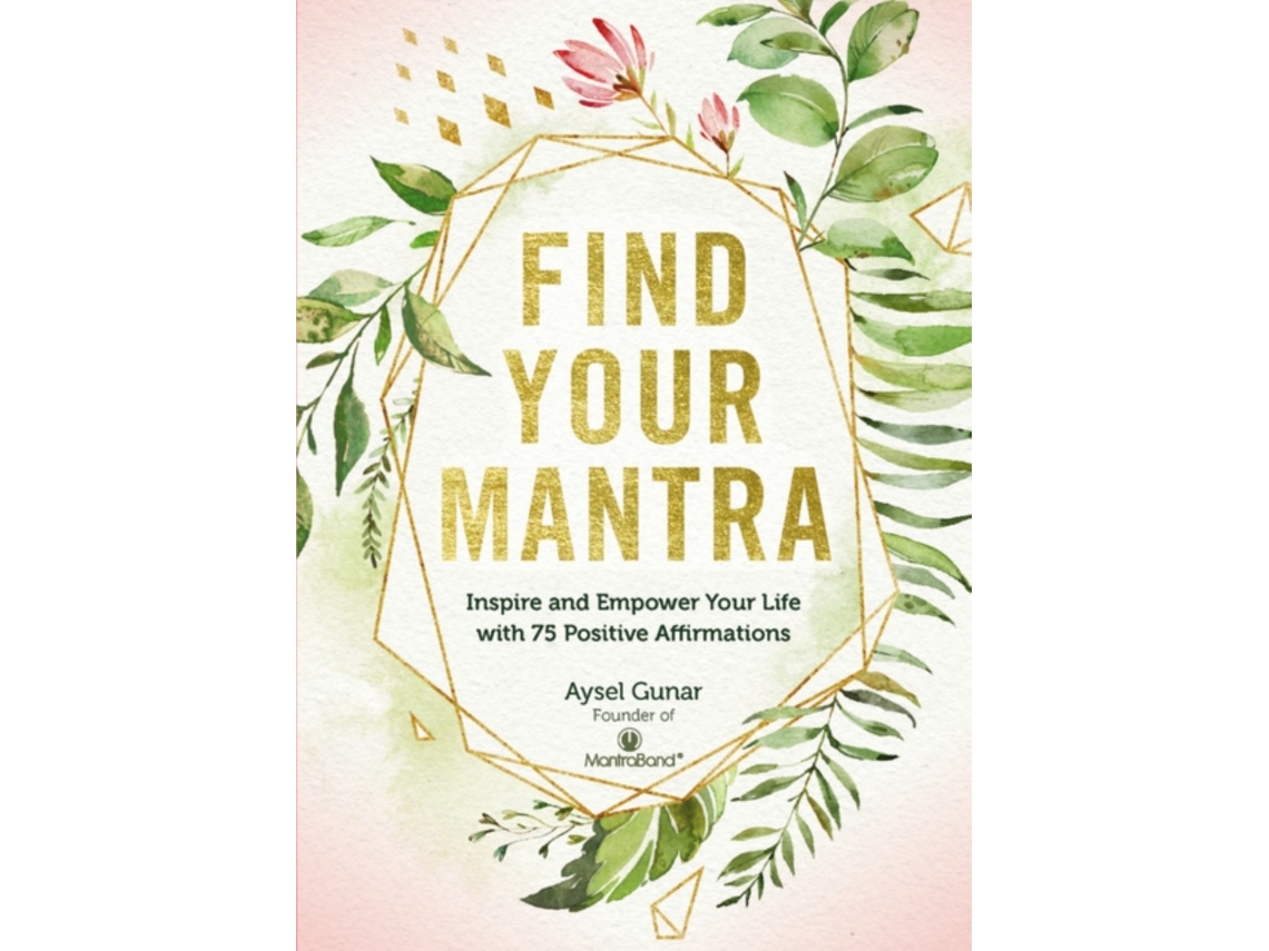 Livro find your mantra de aysel gunar (inglês)