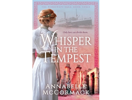 Livro Whisper in the Tempest A Novel of the Great War de Annabelle McCormack (Inglês)