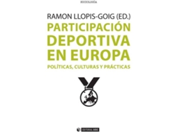 Livro Participación Deportiva En Europa. Políticas, Culturas Y Prácticas de Ramon Llopis-Goig (Espanhol)