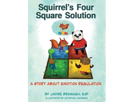 Livro Squirrels Four Square Solution A Story About Emotion Regulation de Jayme Branagh (Inglês - Capa Dura)