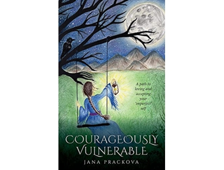 Livro Courageously Vulnerable de Jana Prackova (Inglês)